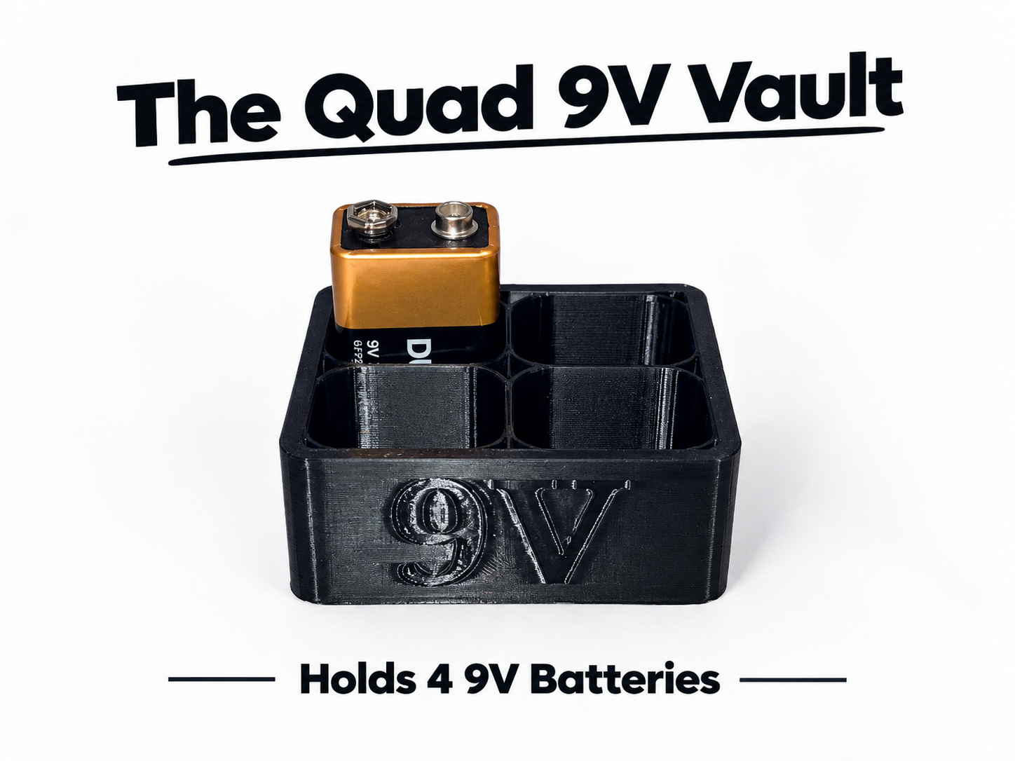 The Quad 9v (9v battery organizer holds 4)