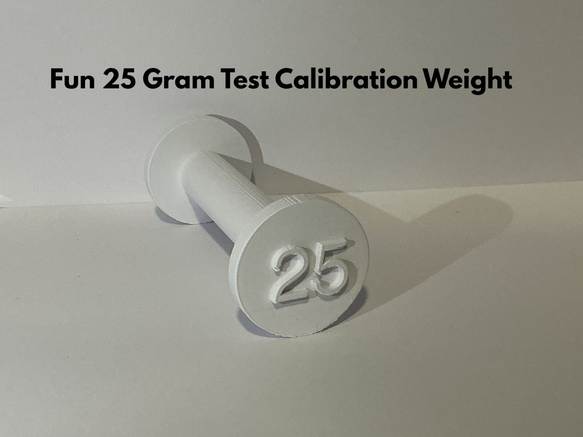 Funny 25 Gram Weight Calibration Test