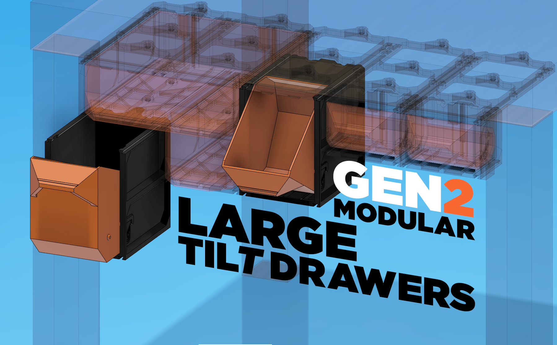 Gen2 Large Modular Tilt Drawers (LEGACY)