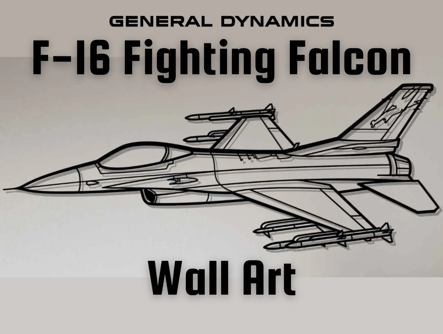 General Dynamics F-16 Fighting Falcon Wall Art
