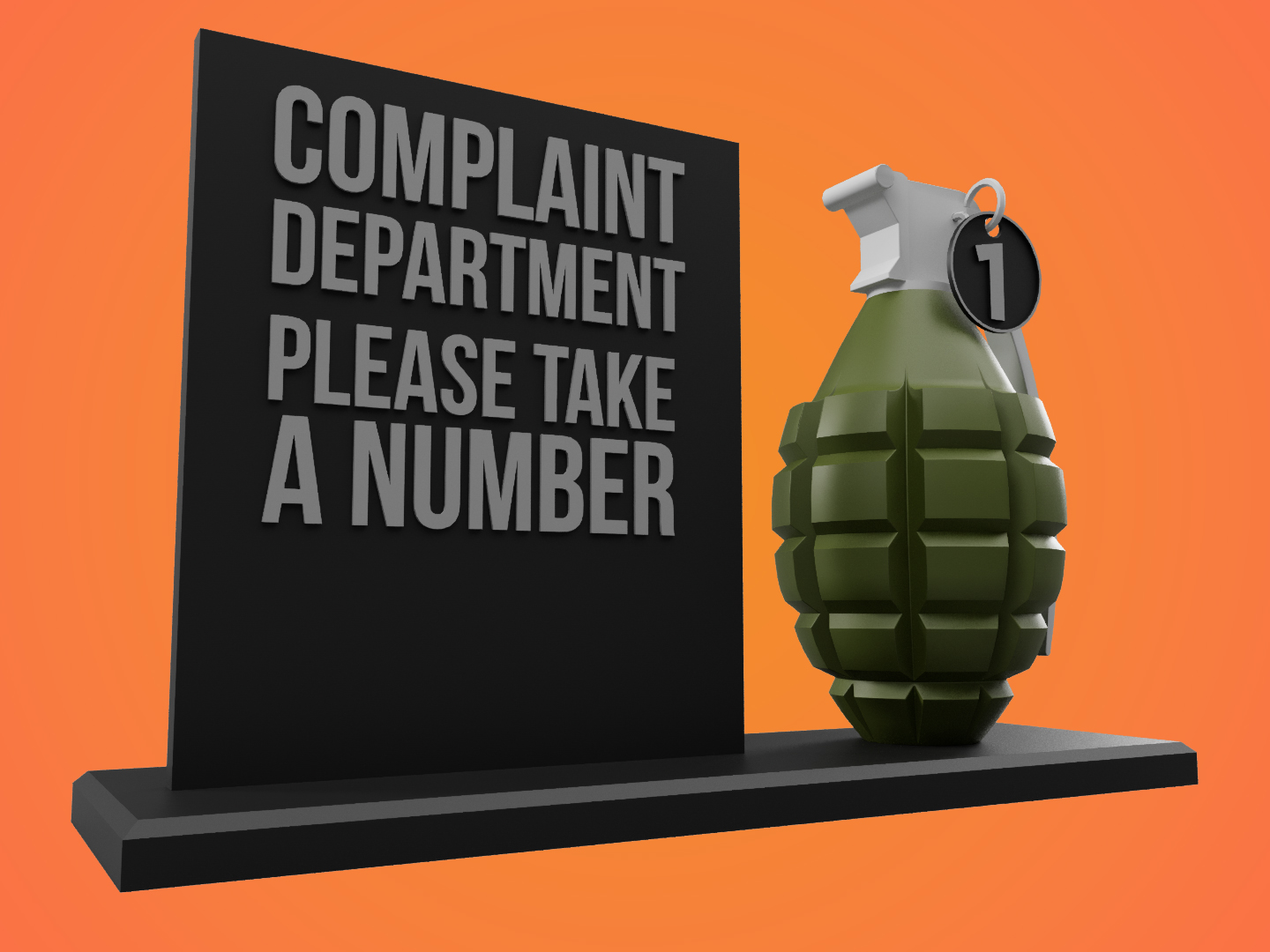 Complaint Department - Please take a number
