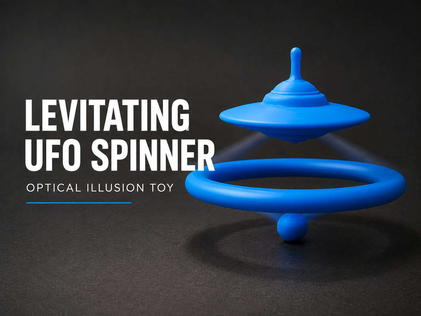 Levitating UFO